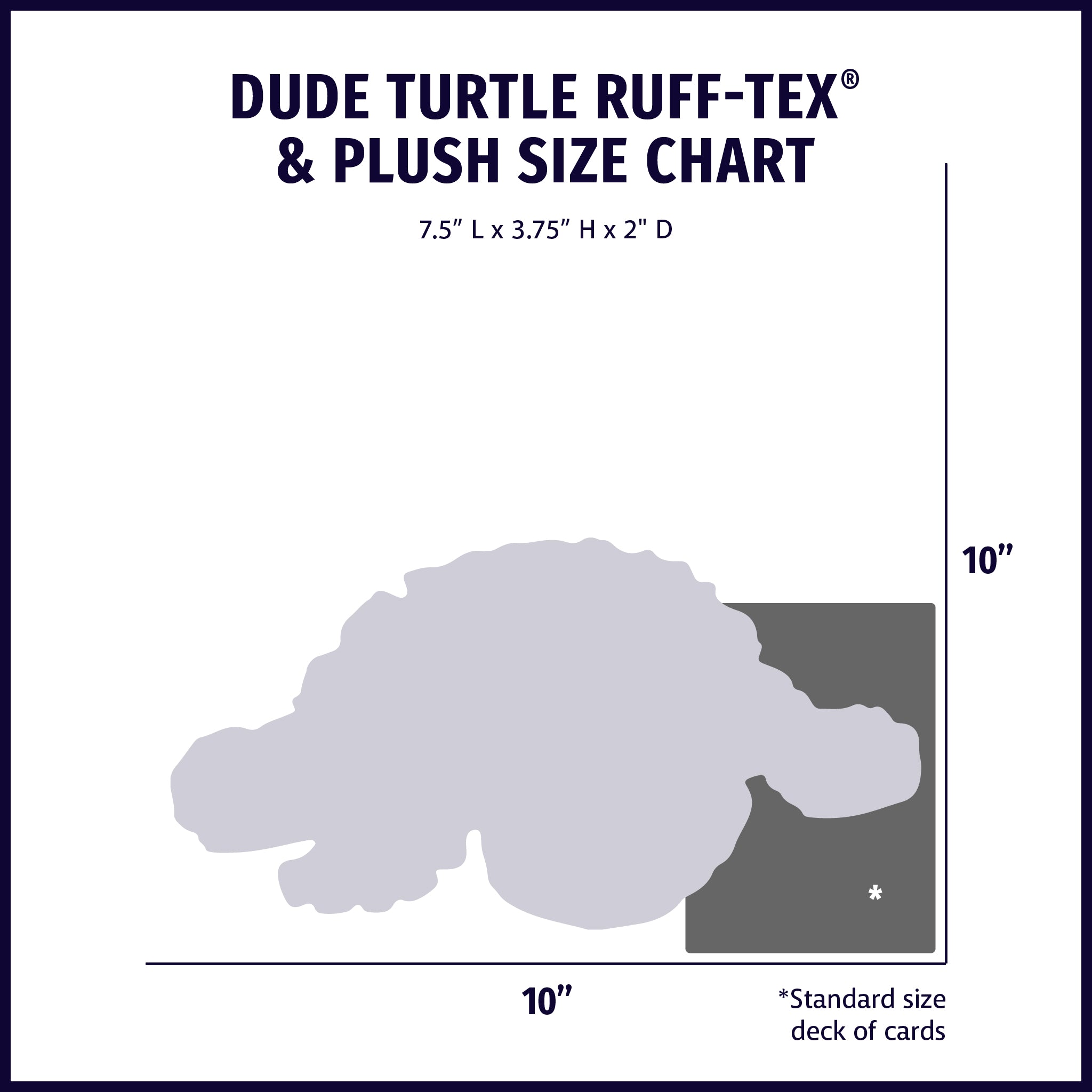 Size chart displaying Dude Turtle HuggleFusion® plush and latex dog toy silhouette with approximate dimensions compared to standard size deck of cards.