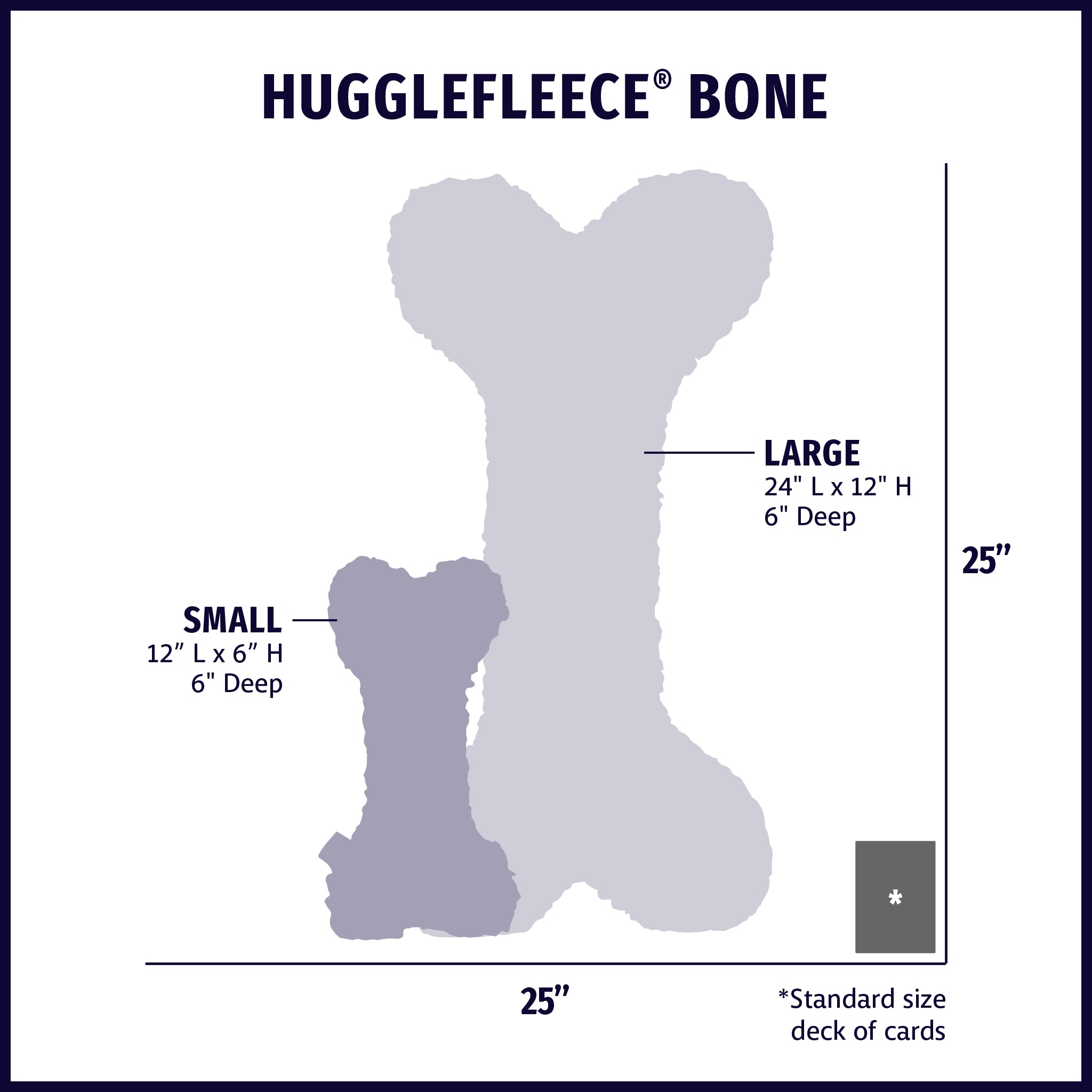 Size chart displaying HuggleFleece® Bones plush dog toys silhouettes in small and large with approximate dimensions of each size compared to standard size deck of cards.