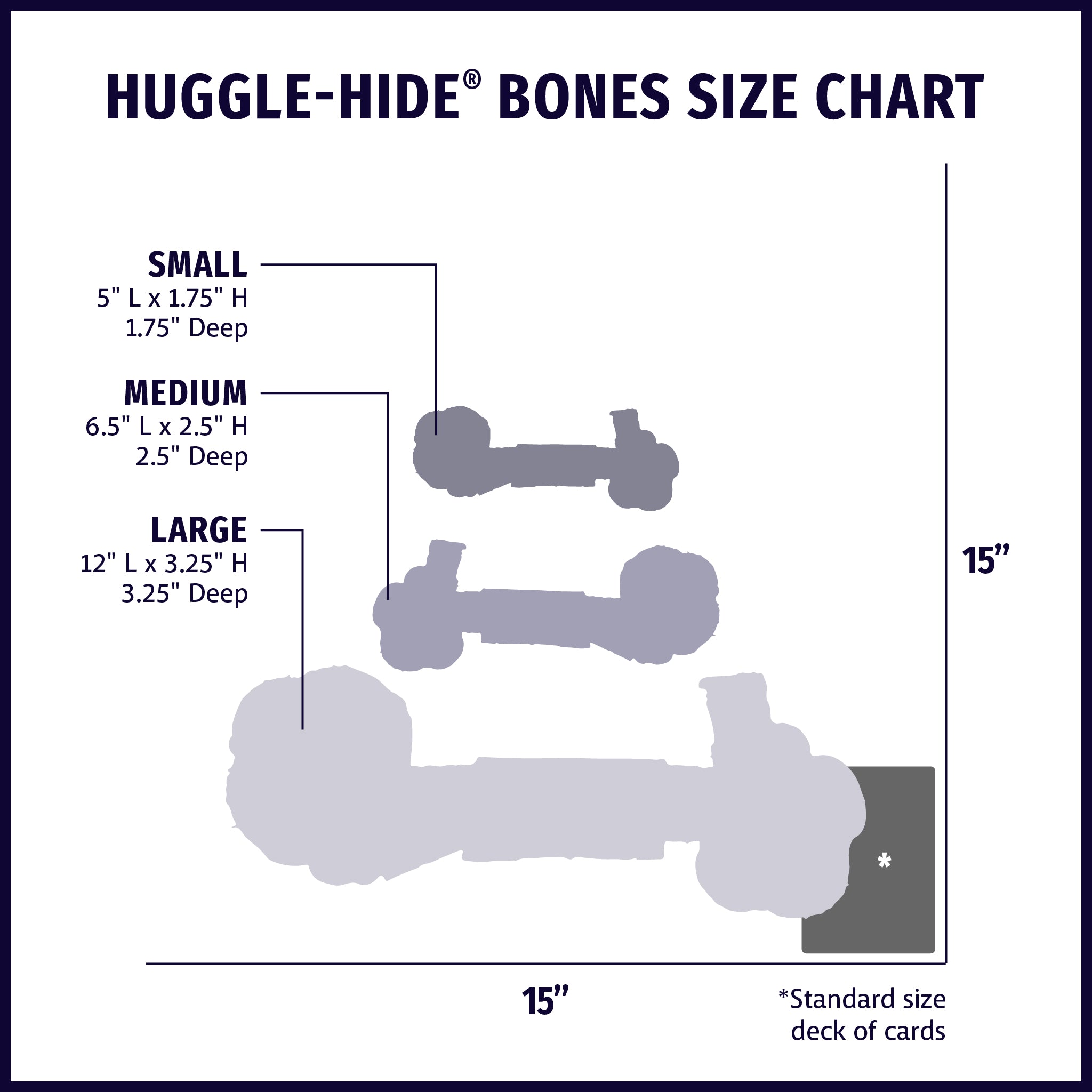 Size chart displaying Natural Huggle-Hide® bone dog toy silhouettes in small, medium, and large with approximate dimensions of each size compared to standard size deck of cards.