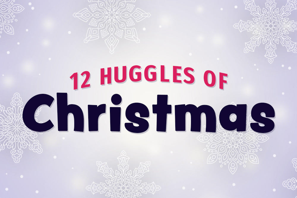 12 Huggles of Christmas