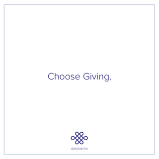 Image that says "Choose Giving" and has dailykarma logo on the bottom. 